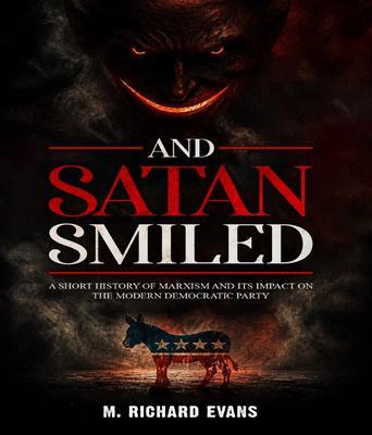And Satan Smiled