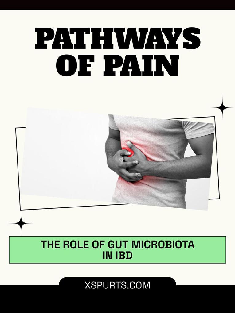 Pathways of Pain