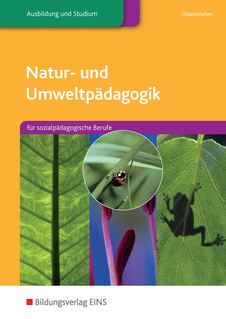 Natur- und Umweltpädagogik - Herbert Österreicher