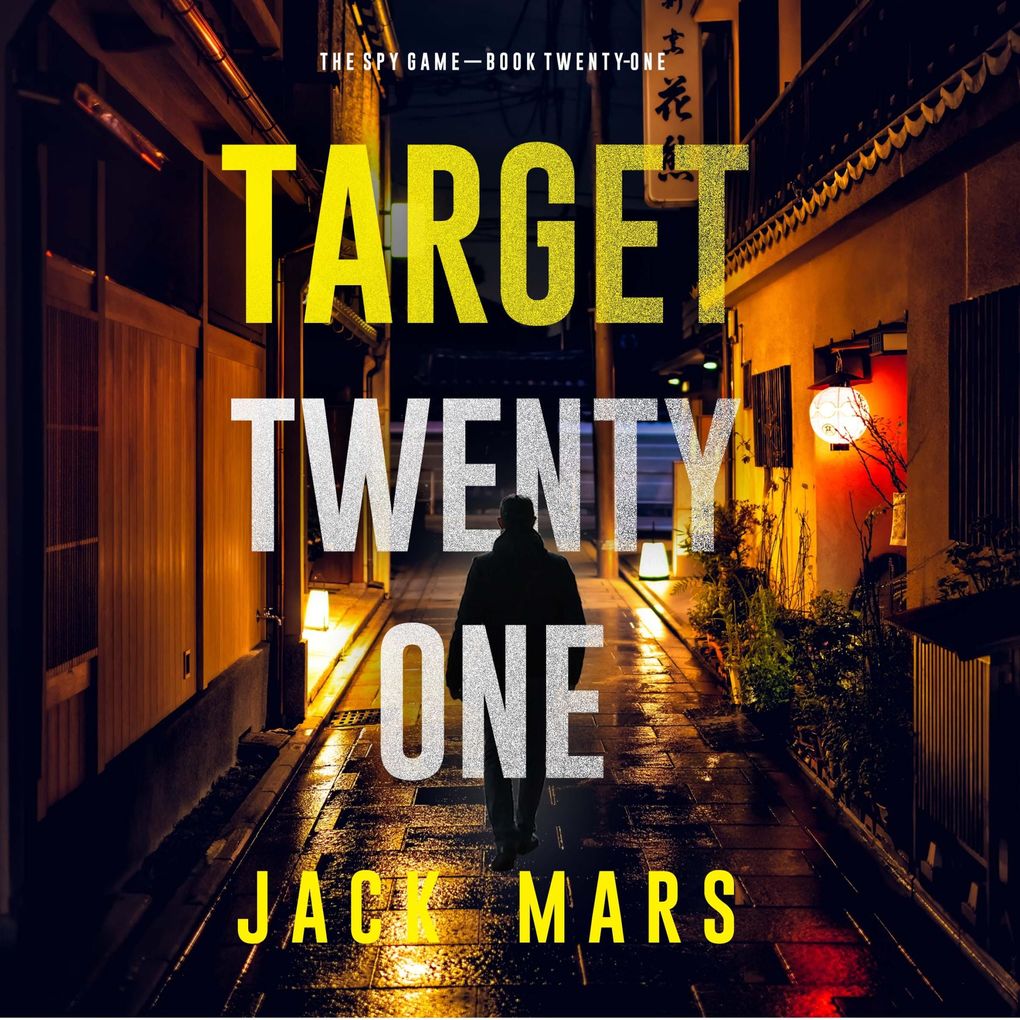 Target Twenty-One (The Spy GameBook #21)