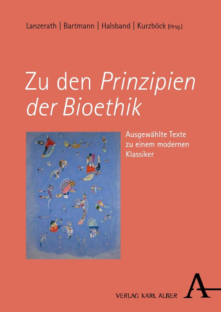 Zu den Prinzipien der Bioethik