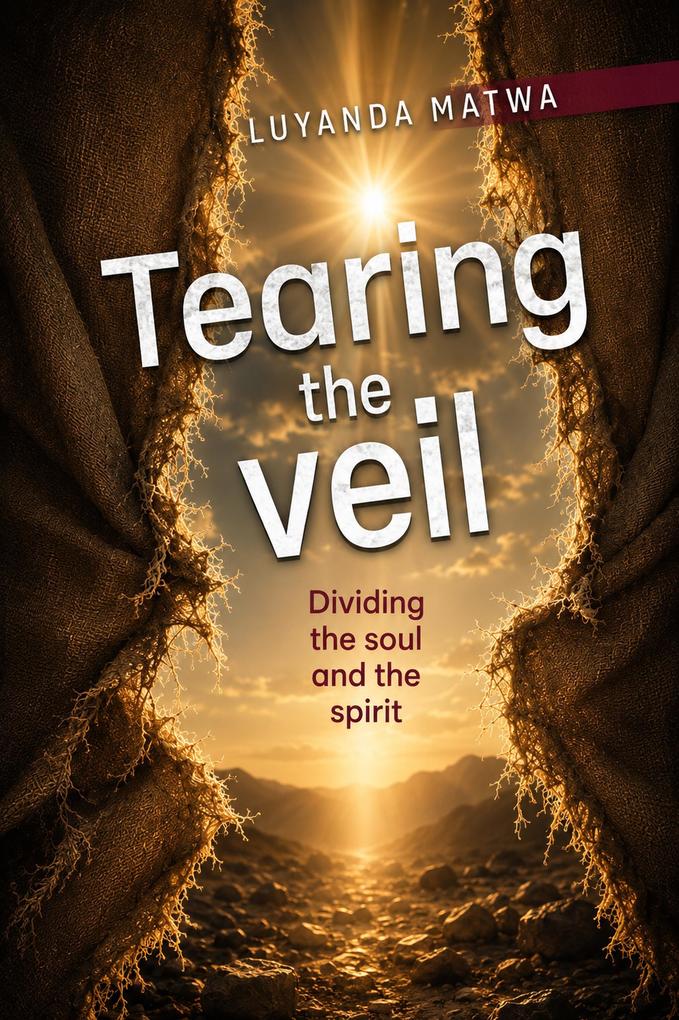 Tearing the veil