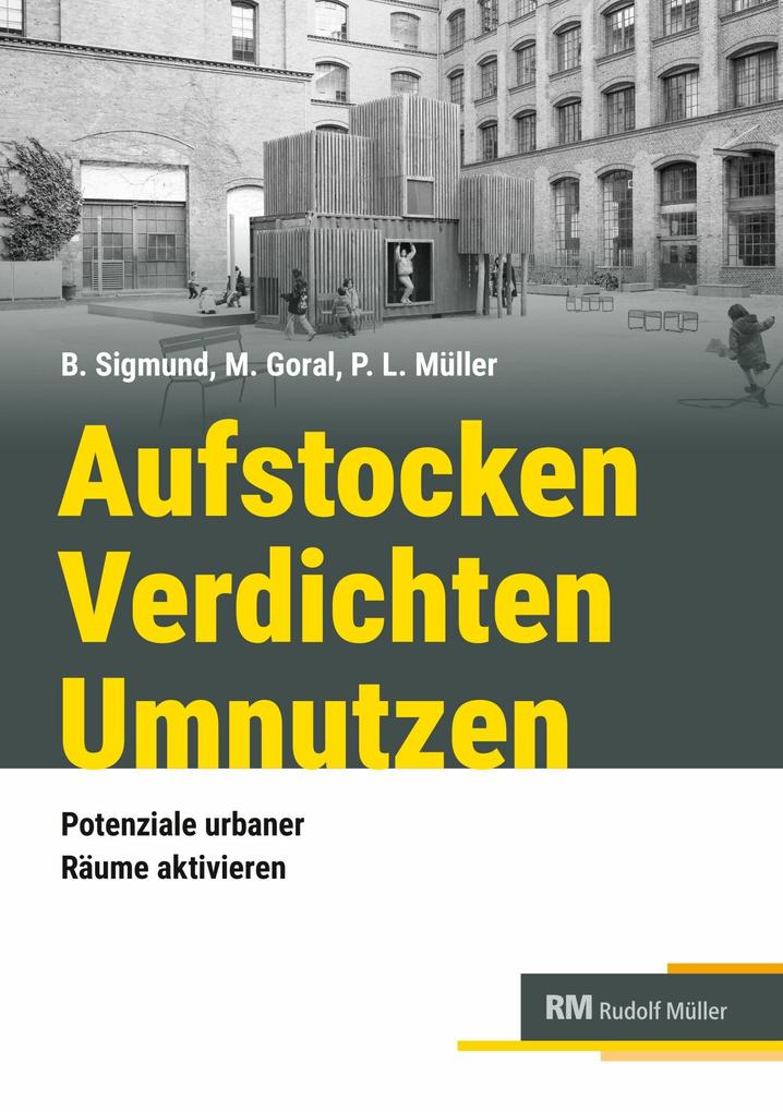 Aufstocken verdichten umnutzen - E-Book (PDF)