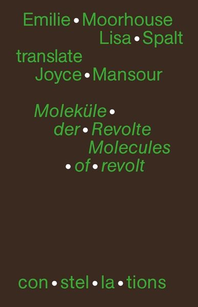 Moleküle der Revolte Molecules of revolt