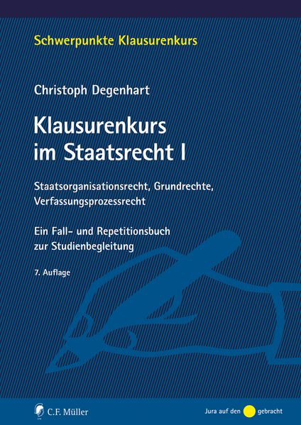 Klausurenkurs im Staatsrecht I