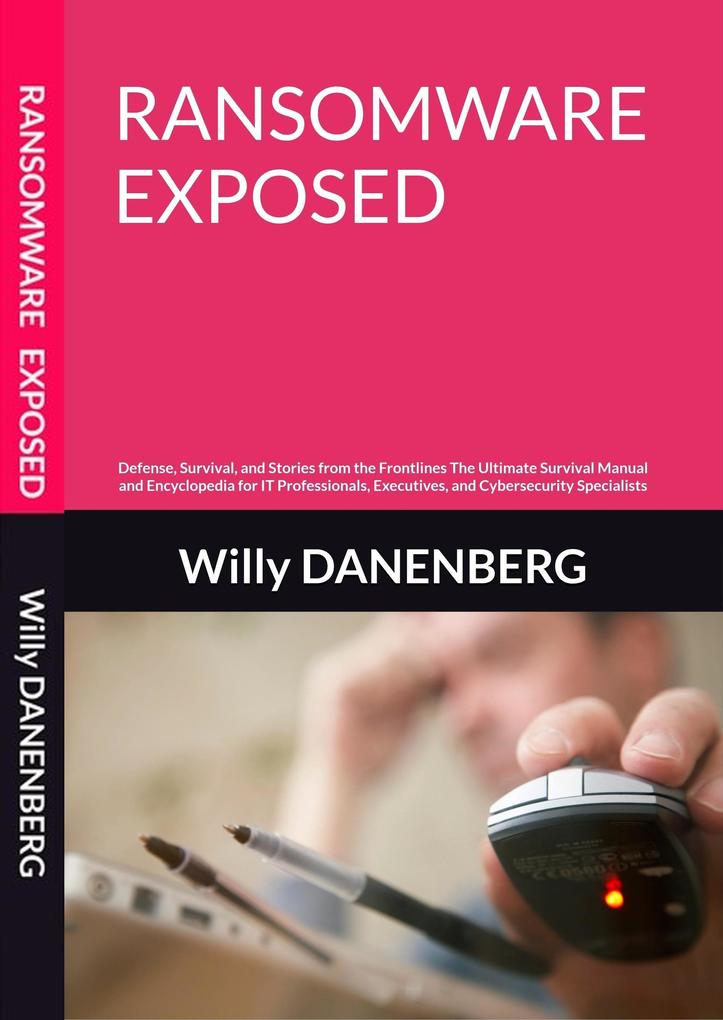 Ransomware Exposed