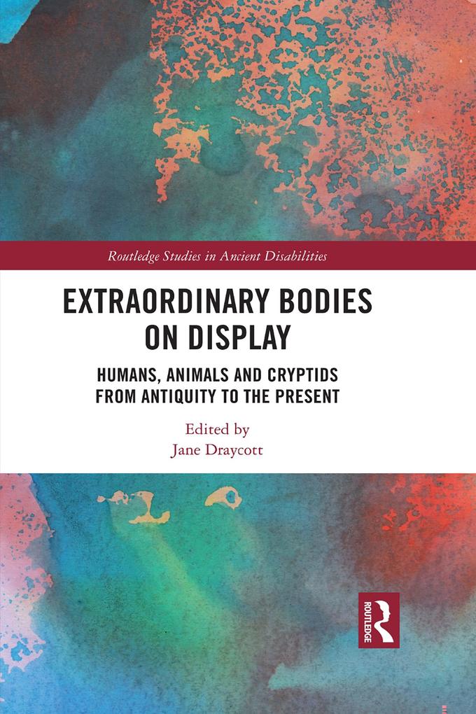 Extraordinary Bodies on Display