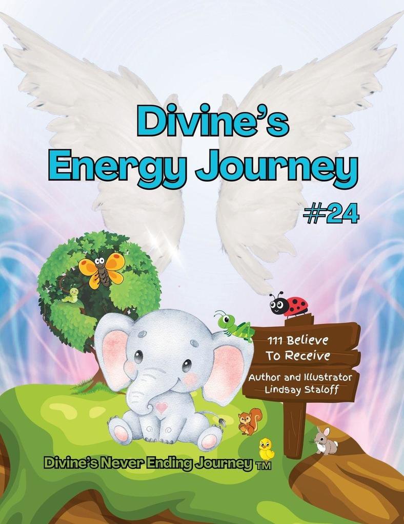 Divine's Energy Journey Book 24