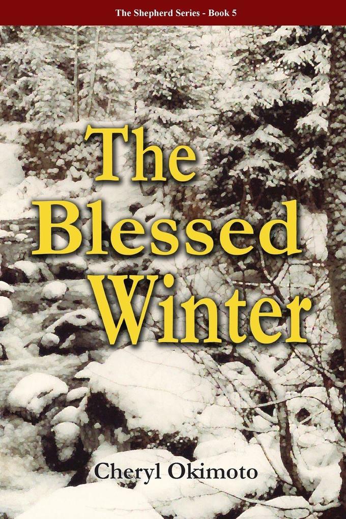 The Blessed Winter