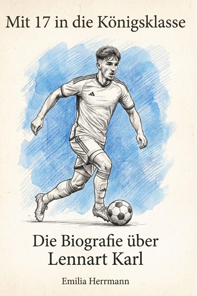 Die Biografie über Lennart Karl
