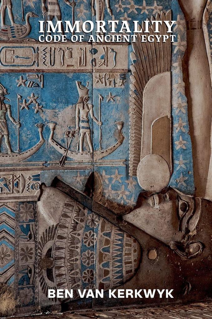 Immortality Code of Ancient Egypt