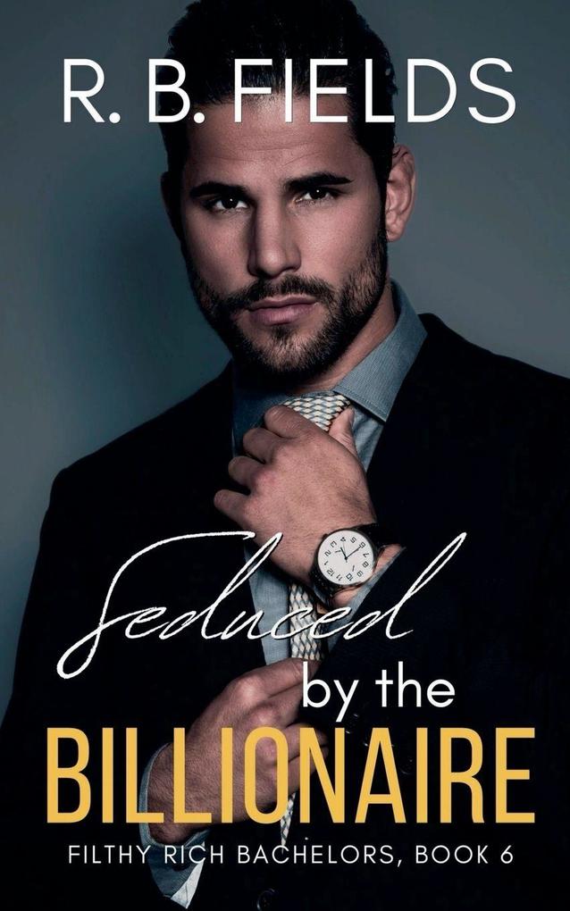 Seduced by the Billionaire