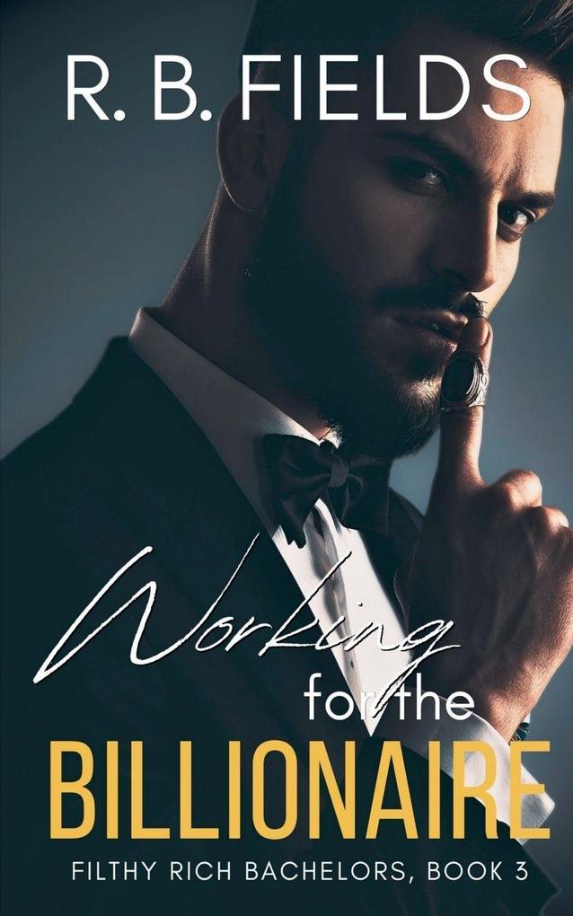 Working for the Billionaire