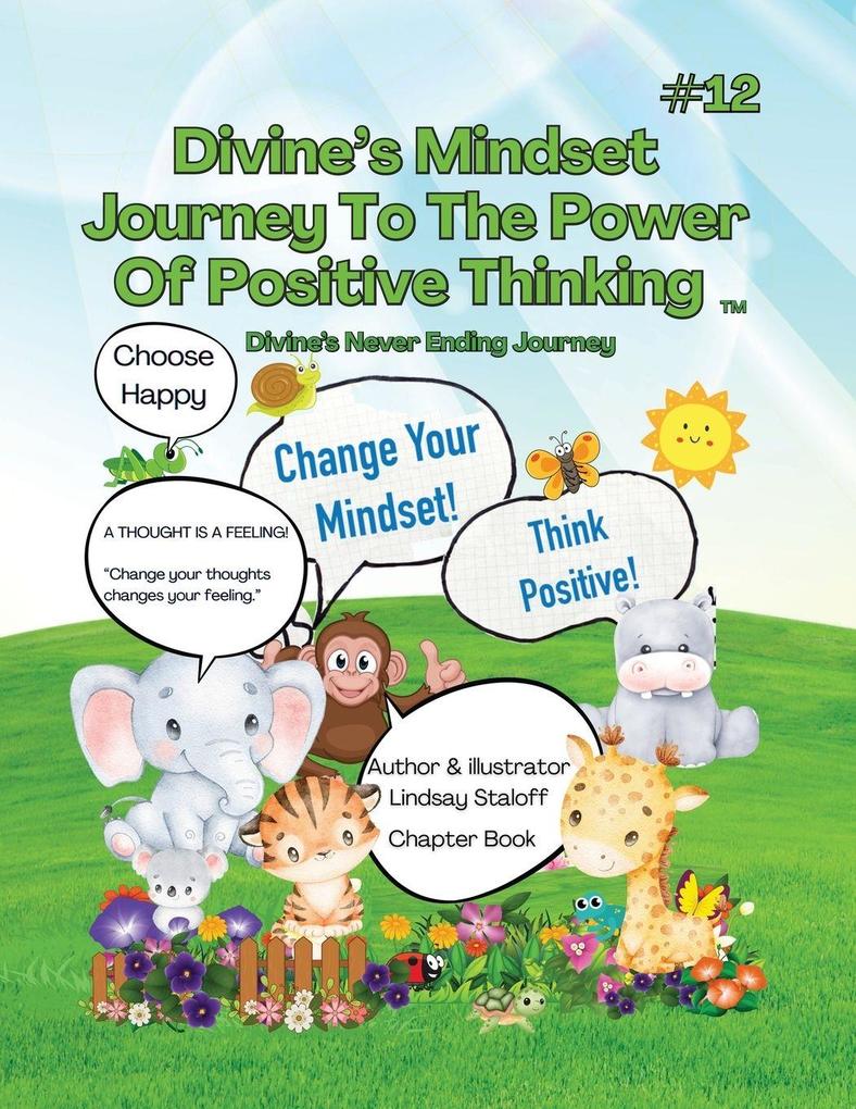 Divine's Mindset Journey To The Power Of Positive Thinking Book 12