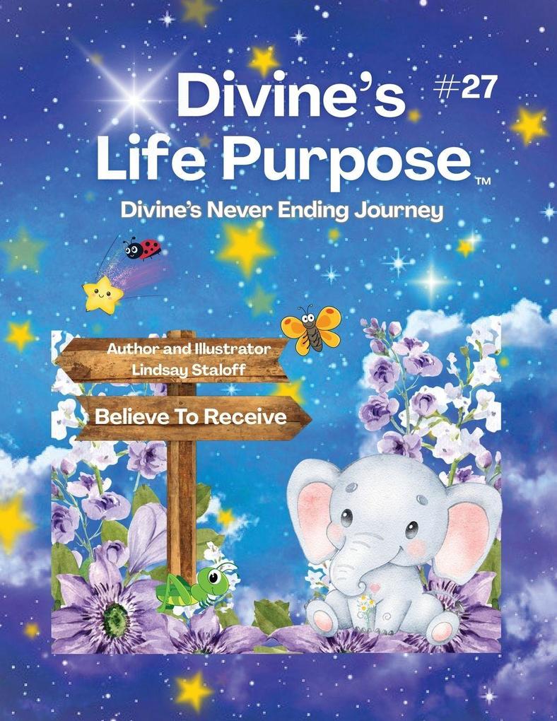 Divine's Life Purpose Book 27