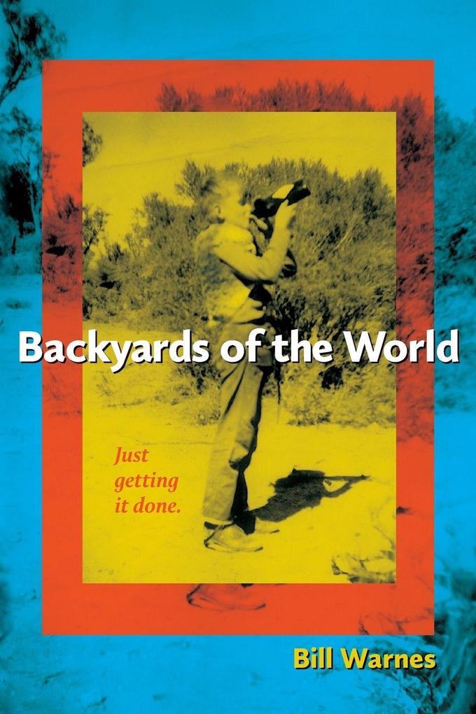 Backyards of the World