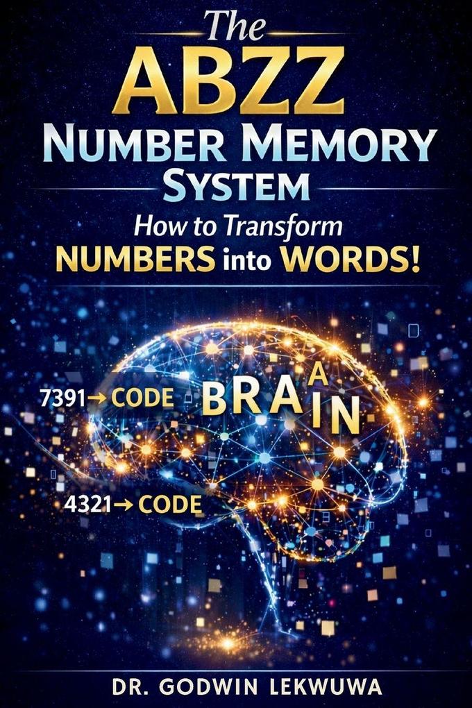 The ABZZ Number Memory System