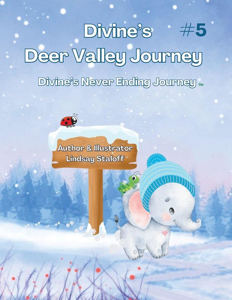 Divine's Deer Valley Journey