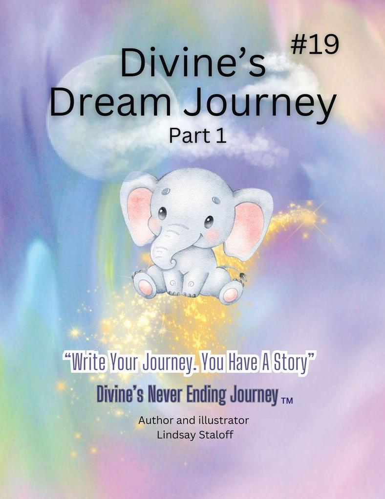 Divine's Dream Journey Book 19
