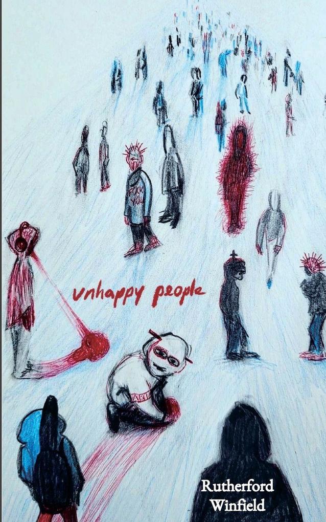 Unhappy People