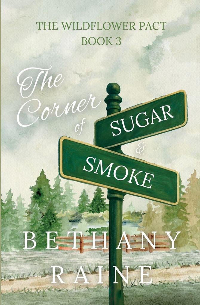The Corner of Sugar and Smoke