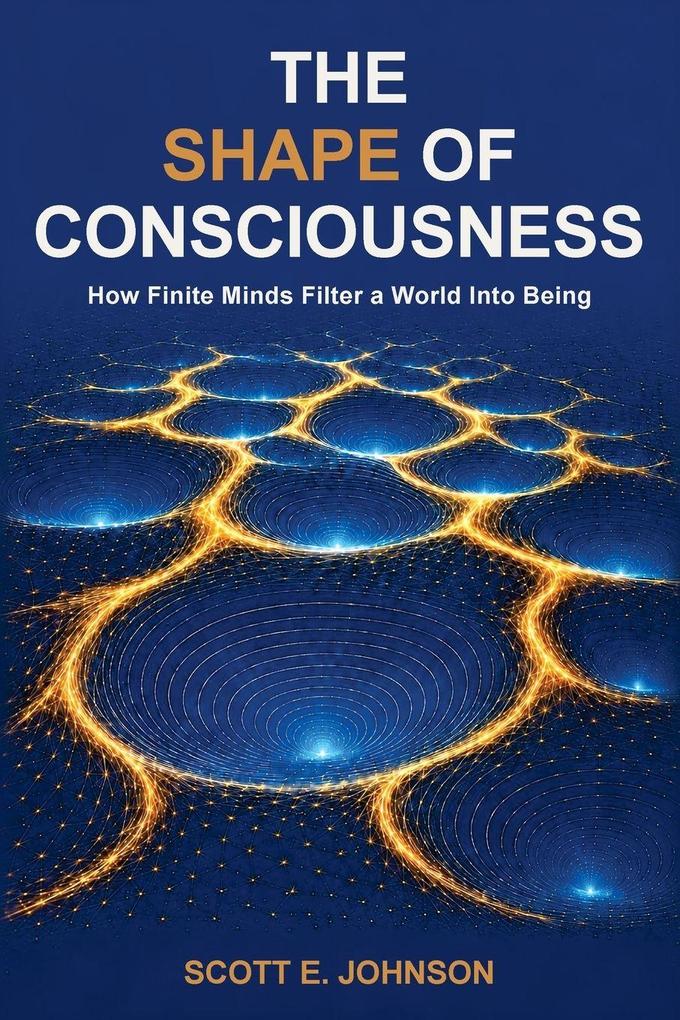 The Shape of Consciousness