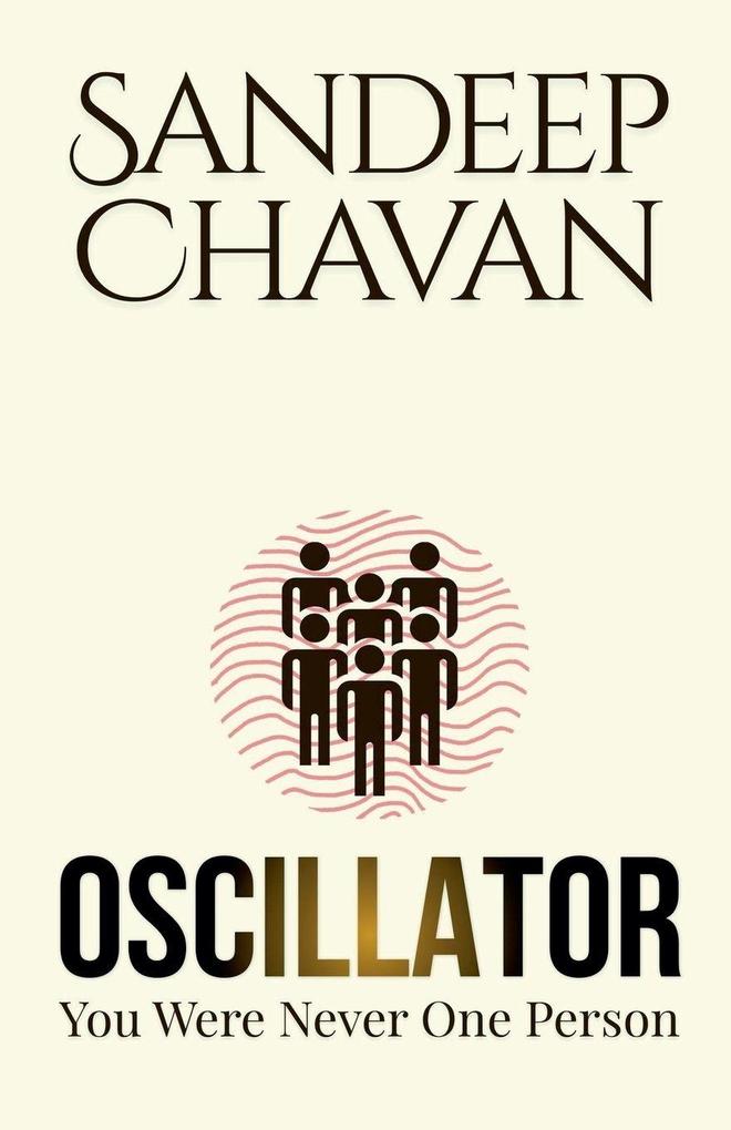 Oscillator - You Were Never One Person
