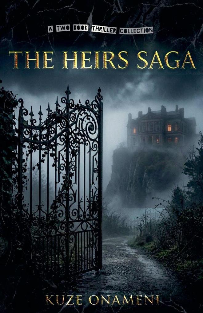 The Heirs Saga