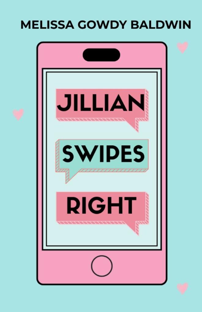 Jillian Swipes Right