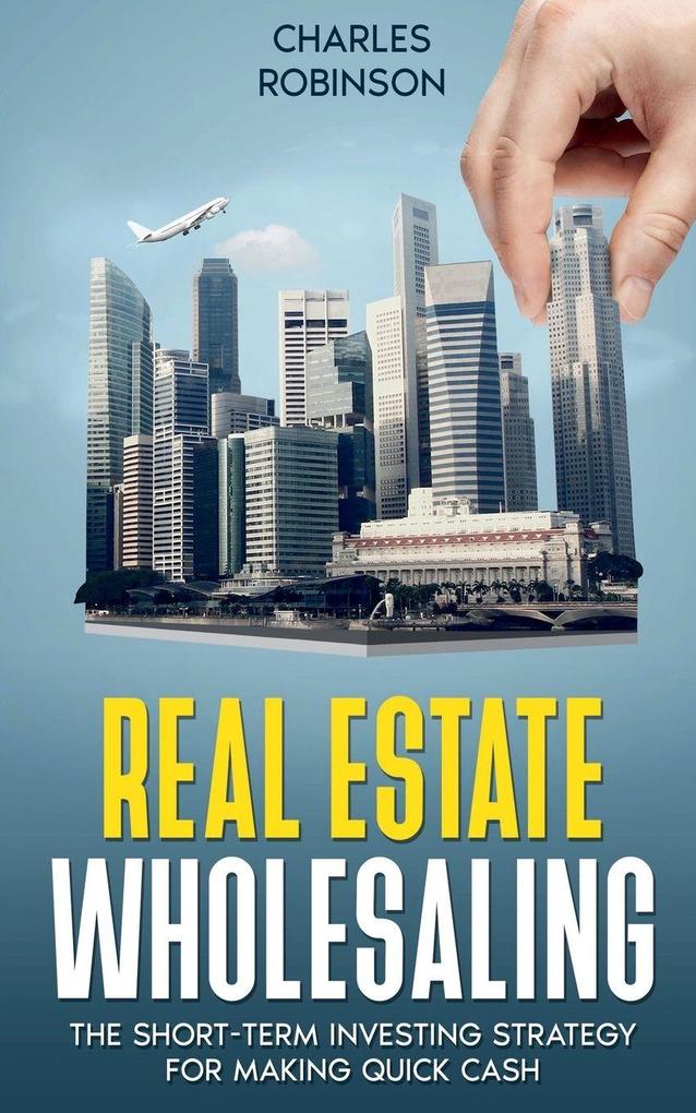 Real Estate Wholesaling