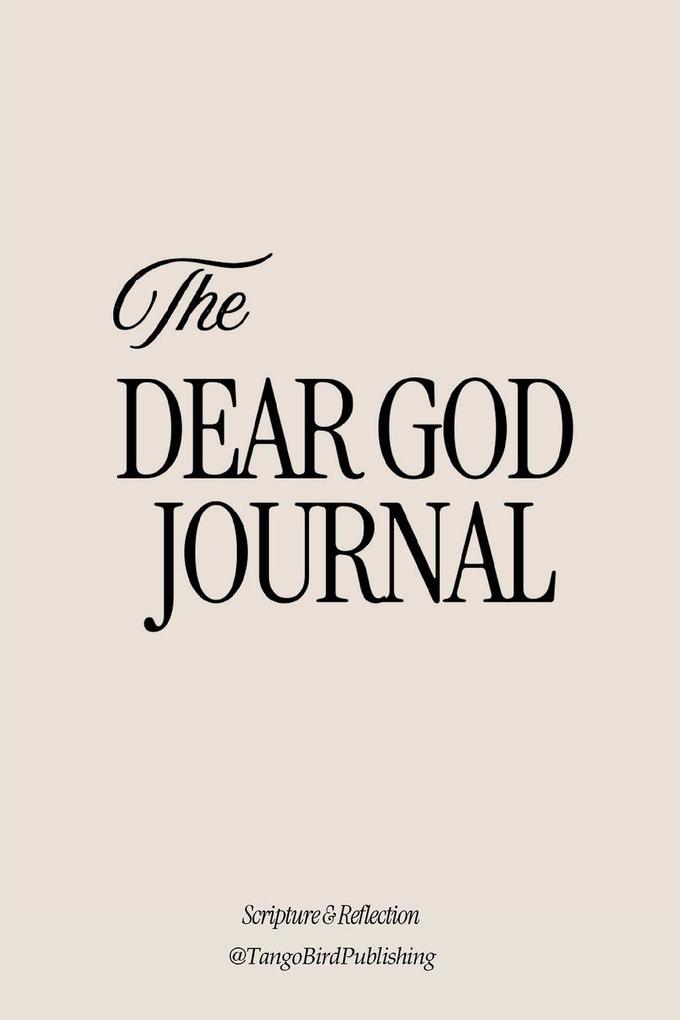 The Dear God Journal