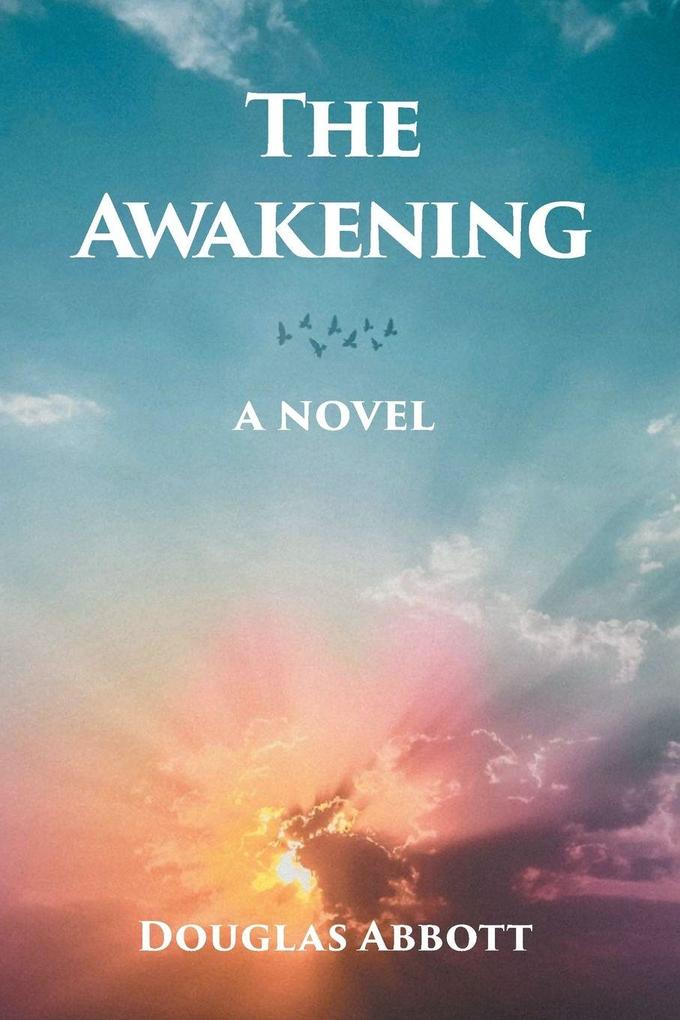 The Awakening