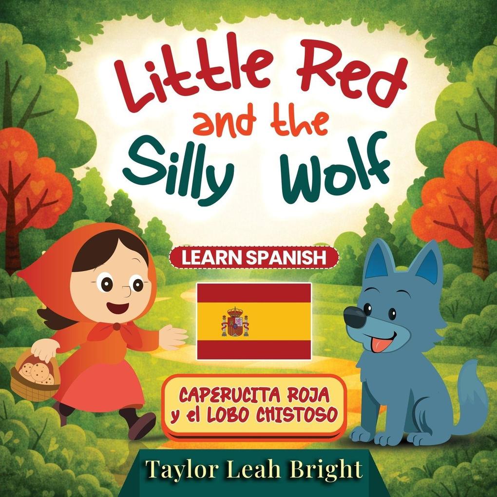 Little Red and the Silly Wolf