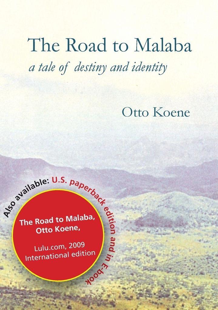The Road to Malaba