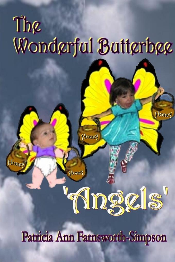 The Wonderful Butterbee Angel's