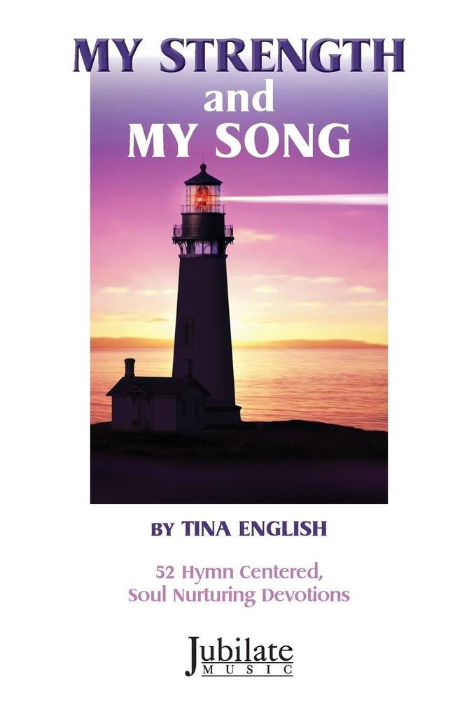 My Strength and My Song