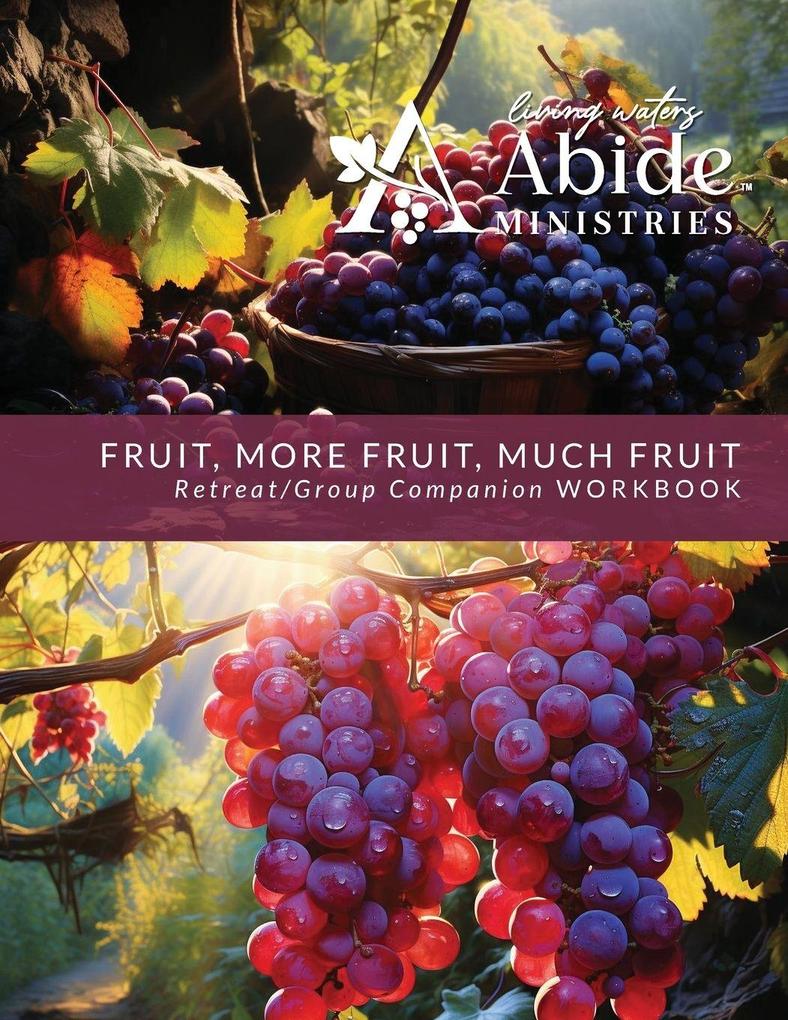 Fruit More Fruit Much Fruit - Companion Workbook