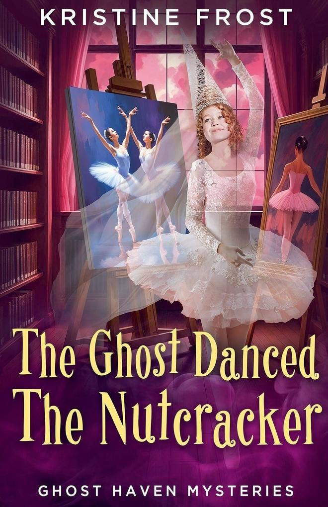 The Ghost Danced the Nutcracker