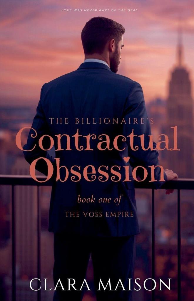The Billionaire's Contractual Obsession