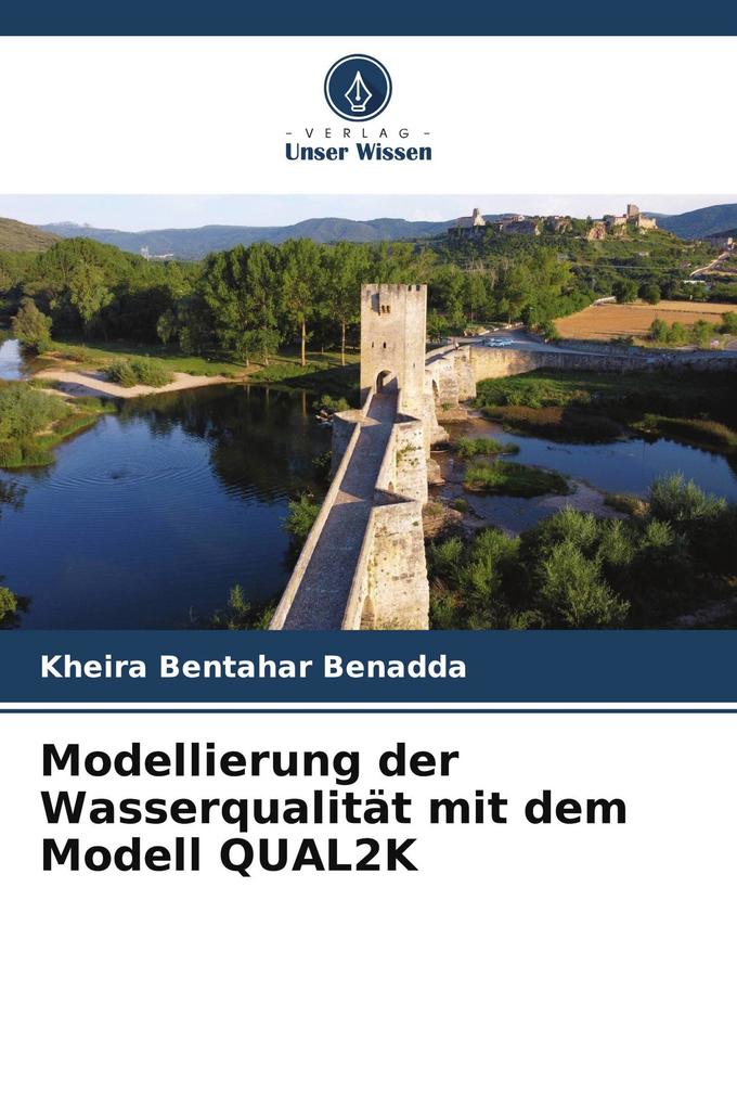 Modellierung der Wasserqualität mit dem Modell QUAL2K