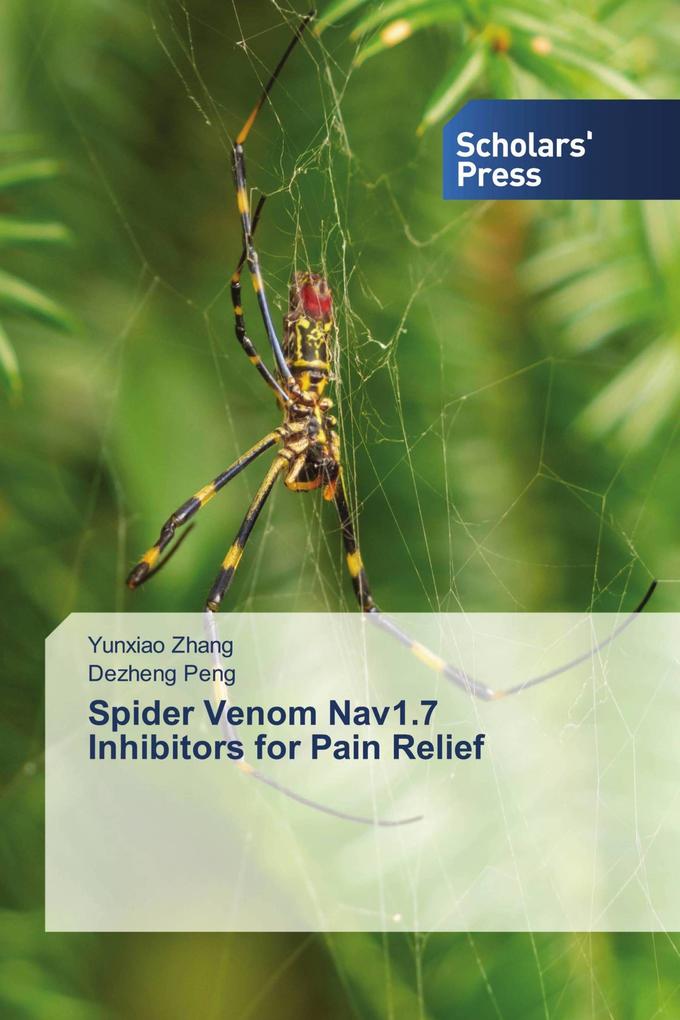 Spider Venom Nav1.7 Inhibitors for Pain Relief