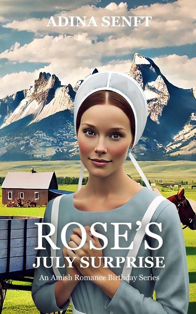 Rose's July Surprise