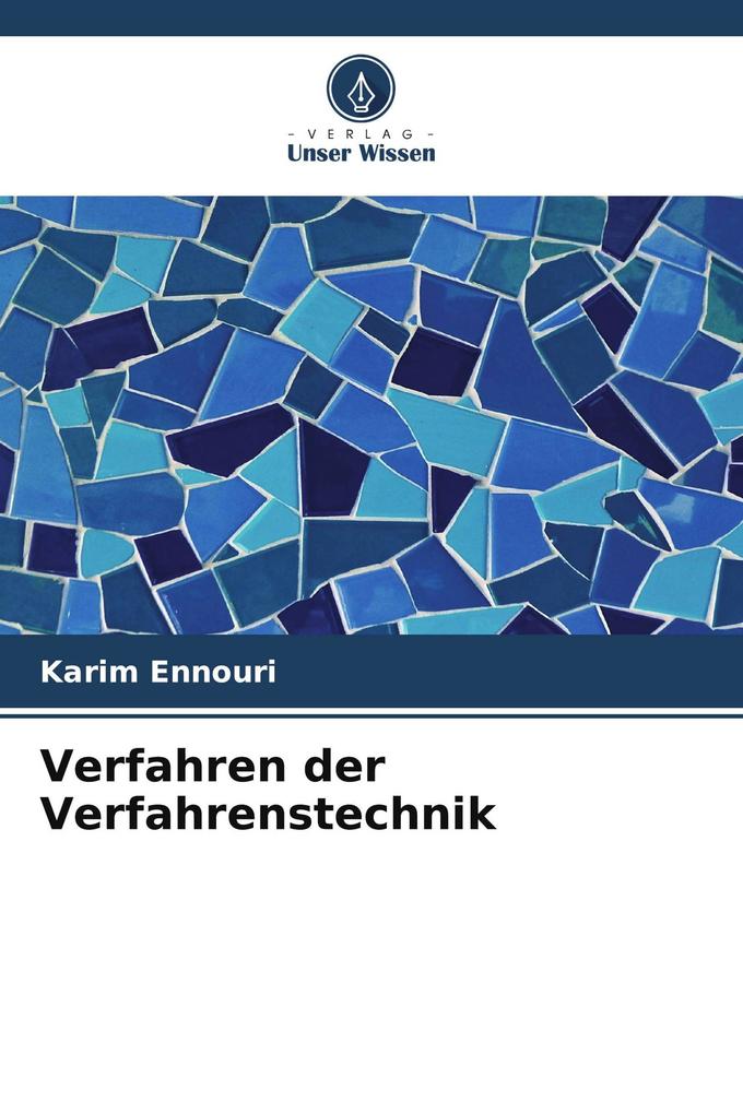 Verfahren der Verfahrenstechnik