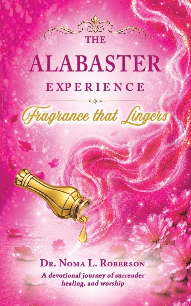 The Alabaster Experience