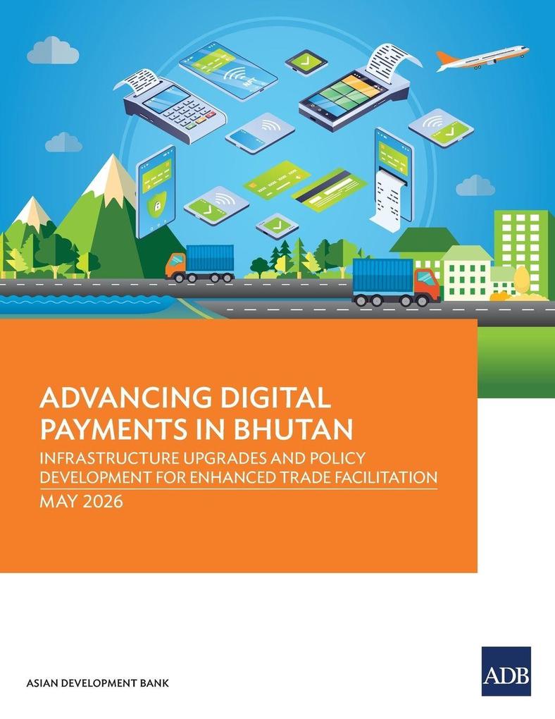 Advancing Digital Payments in Bhutan