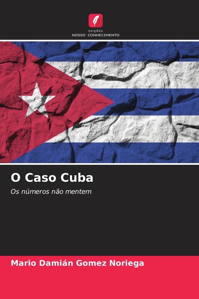 O Caso Cuba