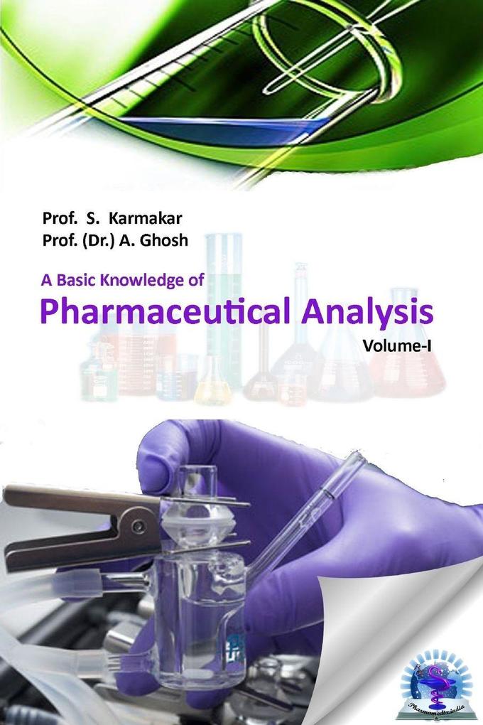A Basic Knowledge of Pharmaceutical Analysis