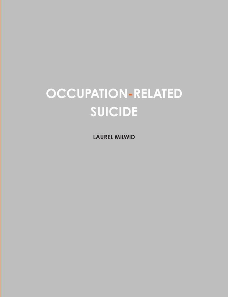 OCCUPATION-RELATED SUICIDE