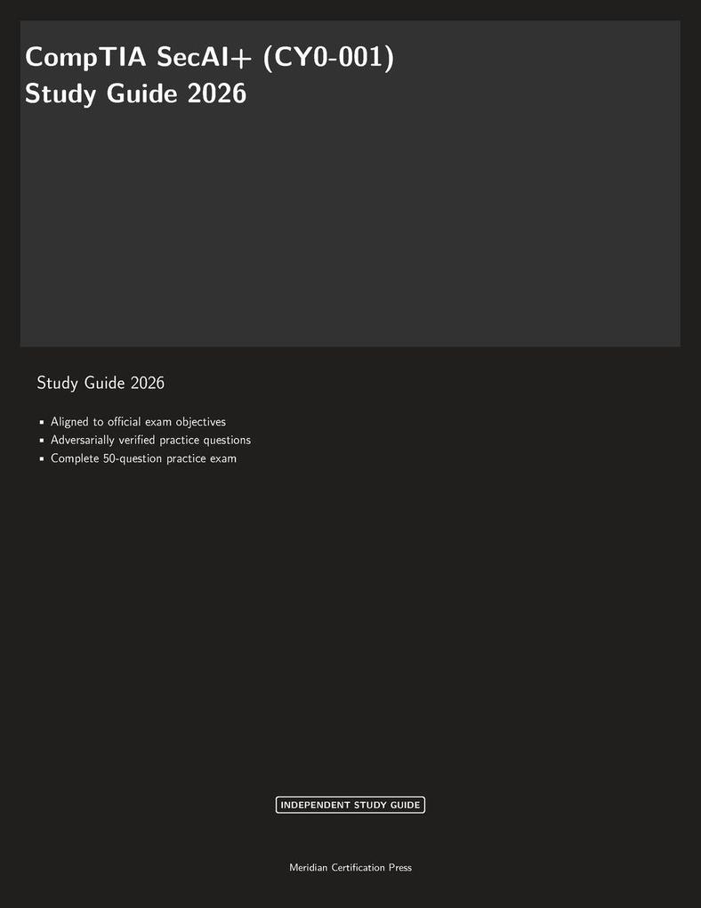 CompTIA SecAI+ (CY0-001) Study Guide 2026