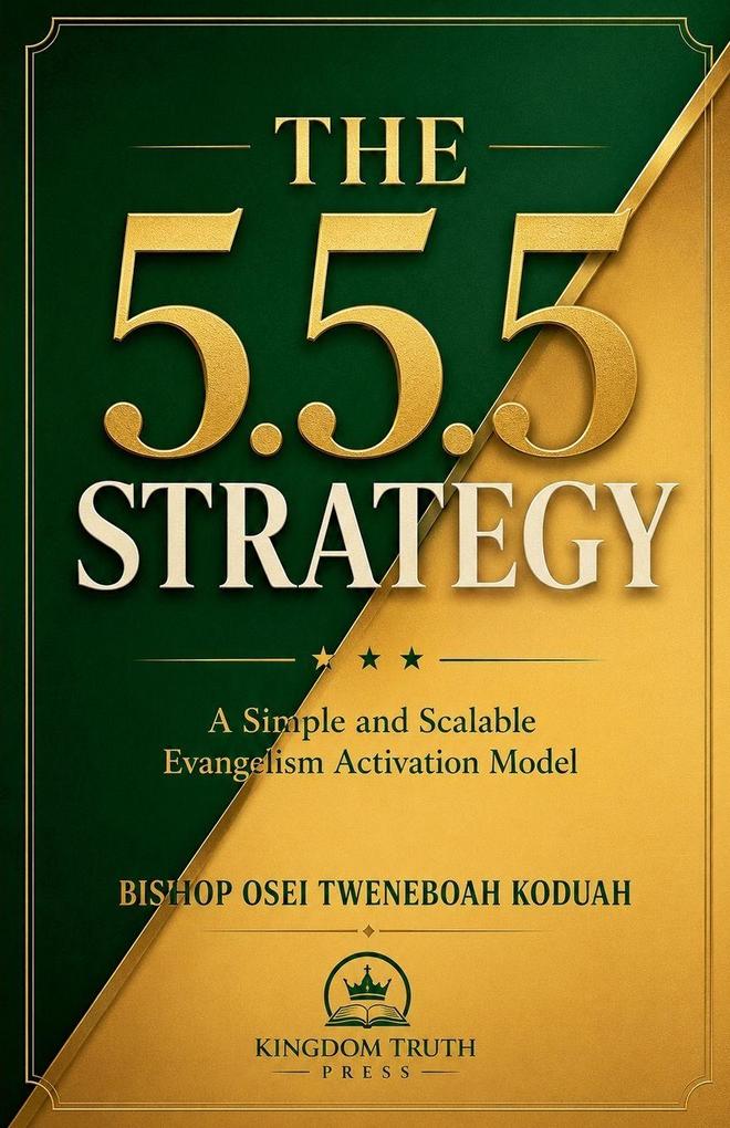 The 5.5.5 Strategy